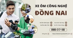 Hotline Xe Ôm Đồng Nai Giá Rẻ- Gọi Ngay 0985217100